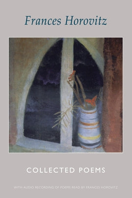 Collected Poems: New Edition with Audio CD by Horovitz, Frances