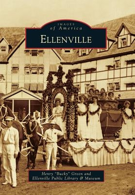 Ellenville by Green, Henry "Bucky"