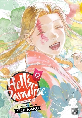 Hell's Paradise: Jigokuraku, Vol. 12, 12 by Kaku, Yuji