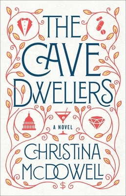 The Cave Dwellers by McDowell, Christina