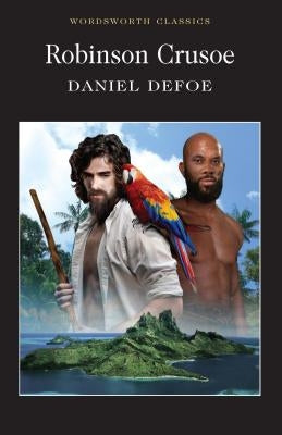 Robinson Crusoe by Defoe, Daniel