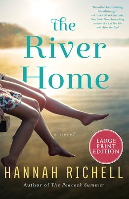 The River Home by Richell, Hannah