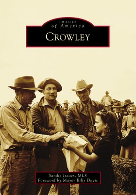 Crowley by Isaacs, Sandie