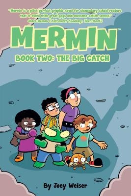 Mermin Vol. 2, Volume 2: The Big Catch by Weiser, Joey