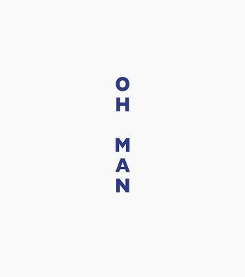 Lise Sarfati: Oh Man by Sarfati, Lise