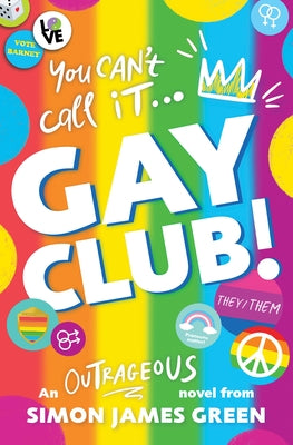 Gay Club! by Green, Simon James