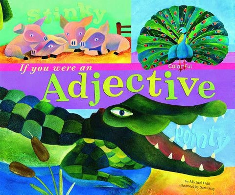 If You Were an Adjective by Gray, Sara