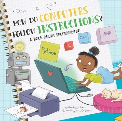 How Do Computers Follow Instructions? by Liso, J. T.