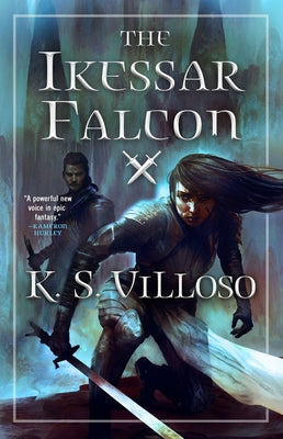 The Ikessar Falcon by Villoso, K. S.