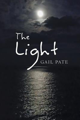 The Light by Pate, Gail