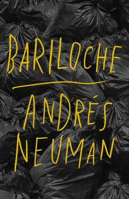 Bariloche by Neuman, Andrés