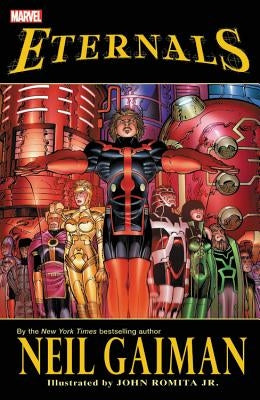 Eternals by Neil Gaiman by Gaiman, Neil