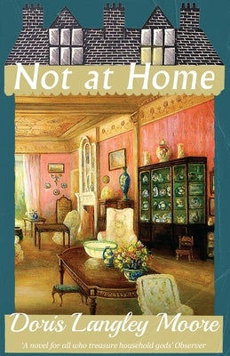 Not at Home by Moore, Doris Langley