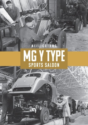 MG Y Type Sports Saloon by Cairns, Neil