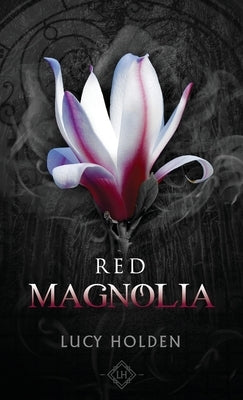Red Magnolia by Holden, Lucy