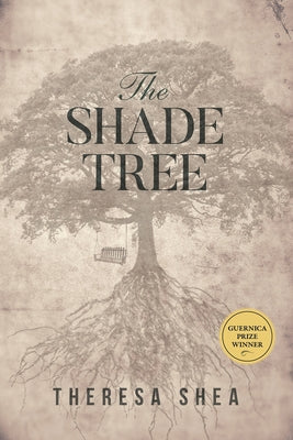 The Shade Tree, 3 by Shea, Theresa