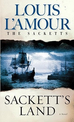 Sackett's Land by L'Amour, Louis