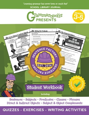 Grammaropolis: The Parts of the Sentence Workbook, Grades 3-5 by Voorhees, Coert