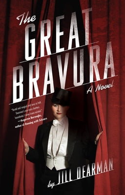 The Great Bravura by Dearman, Jill