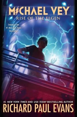 Rise of the Elgen by Evans, Richard Paul