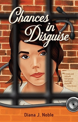 Chances in Disguise by Noble, Diana J.
