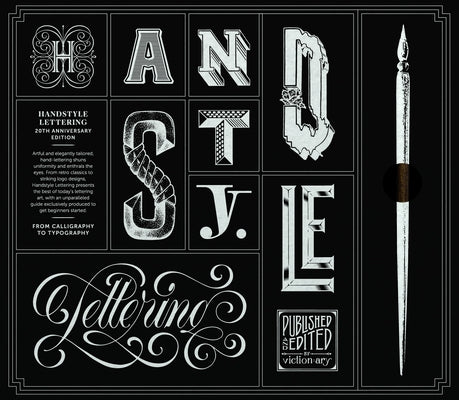 Handstyle Lettering: 20th Anniversary Boxset Edition: From Calligraphy to Typography by Victionary