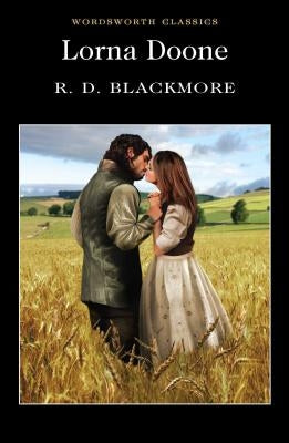 Lorna Doone by Blackmore, R. D.