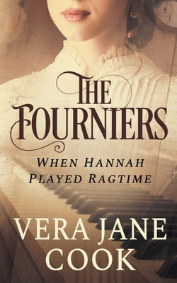 When Hannah Played Ragtime by Cook, Vera Jane