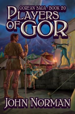 Players of Gor by Norman, John