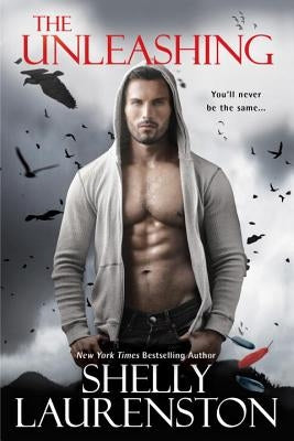 The Unleashing by Laurenston, Shelly