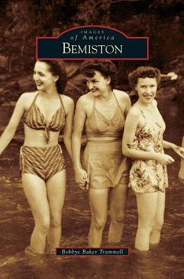 Bemiston by Baker Trammell, Bobbye