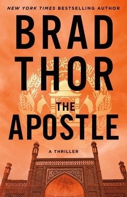 The Apostle, Volume 8: A Thriller by Thor, Brad