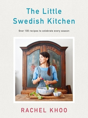 The Little Swedish Kitchen by Khoo, Rachel