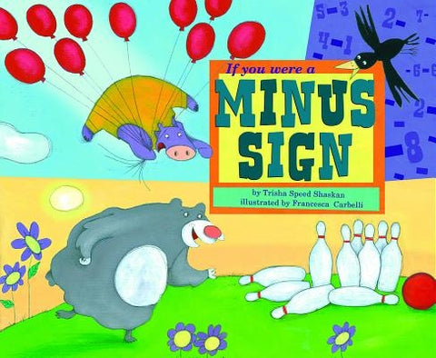 If You Were a Minus Sign by Shaskan, Trisha Speed