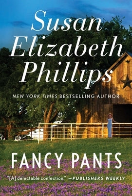 Fancy Pants, 1 by Phillips, Susan Elizabeth