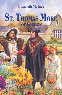 St. Thomas More of London by Ince, Elizabeth