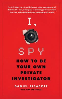I, Spy by Ribacoff, Daniel