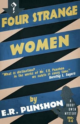 Four Strange Women by Punshon, E. R.
