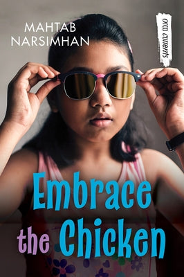 Embrace the Chicken by Narsimhan, Mahtab
