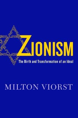 Zionism by Viorst, Milton
