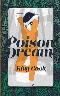 Poison Dream by Cook, Kitty