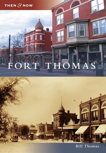 Fort Thomas by Thomas, Bill