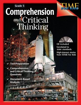 Comprehension and Critical Thinking Grade 5 (Grade 5) [with Cdrom] [With CDROM] by Acosta, Jamey