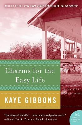 Charms for the Easy Life by Gibbons, Kaye