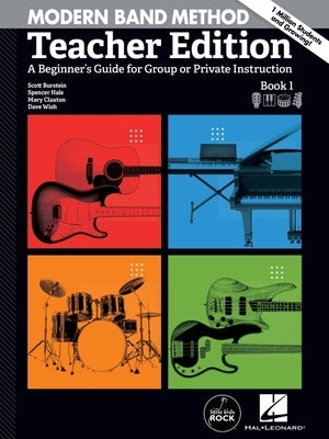 Modern Band Method - Teacher Edition: A Beginner's Guide for Group or Private Instruction by Hal Leonard Corp