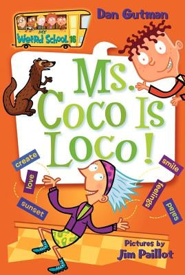 Ms. Coco Is Loco! by Gutman, Dan
