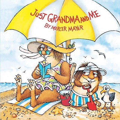Just Grandma and Me by Mayer, Mercer