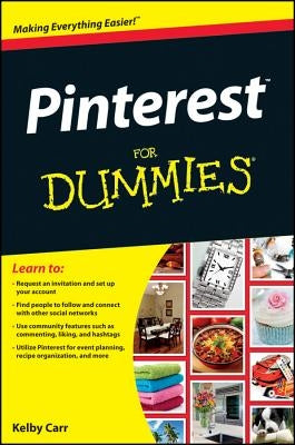 Pinterest for Dummies by Carr, Kelby