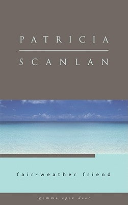 Fair-Weather Friend by Scanlan, Patricia