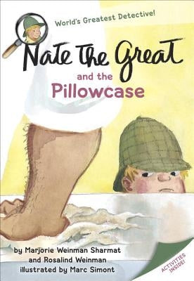Nate the Great and the Pillowcase by Sharmat, Marjorie Weinman